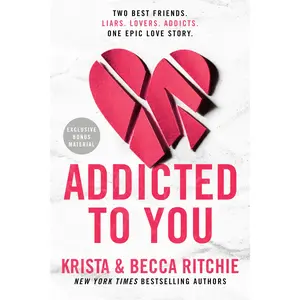 Addicted to You -- Krista Ritchie - Paperback