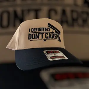 I Definitely Don’t Carry Embroidered Cap