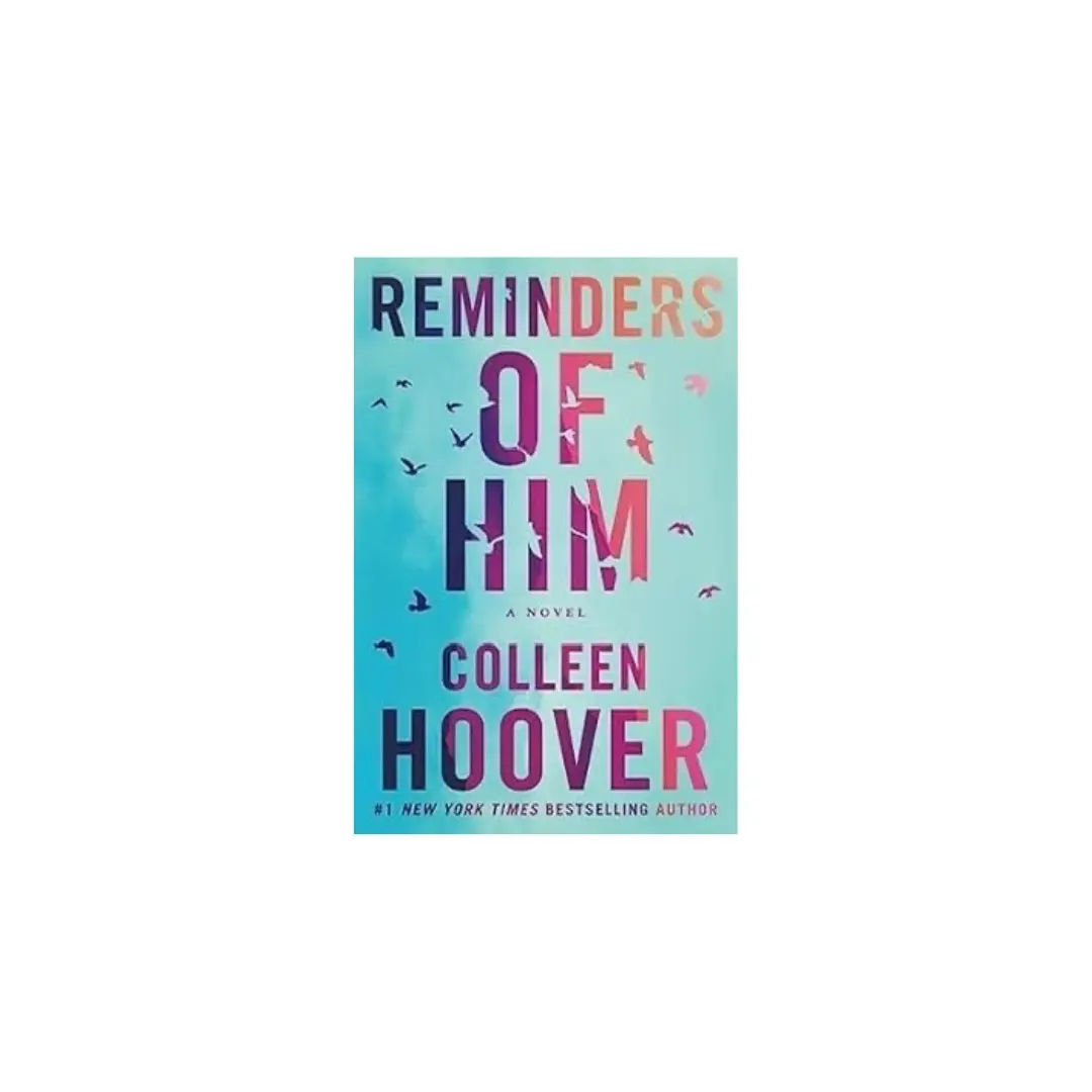 Reminders Of Him