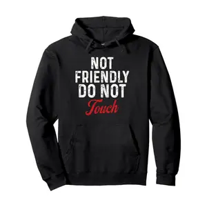 Women's "Not Friendly Do Not Touch" Humorous Cotton Pullover Hoodie - Crew Neck, Prints, Breathable Durable Fabrics, Kangaroo Pocket, Classic Fit for Spring/Fall - Casual Attire