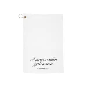 “A Person’s Wisdom Yields Patience” Inspirational Golf Towel with Clip