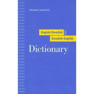 USED-Prisma's Abridged English-Swedish and Swedish-English Dictionary by Prisma (Hardcover)