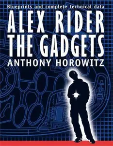 USED-Alex Rider: The Gadgets by Anthony Horowitz (Hardcover)
