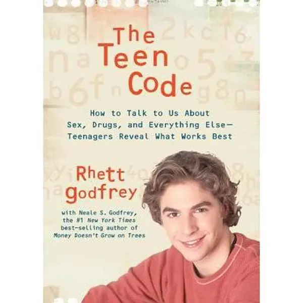 USED Book - The Teen Code: How to Talk to Them about Sex, Drugs, and Everything Else--Teenagers Reveal What Works Best by Rhett Godfrey (Hardcover) - english