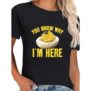 100% Cotton You Know Why I'm Here Deviled Eggs T-Shirt