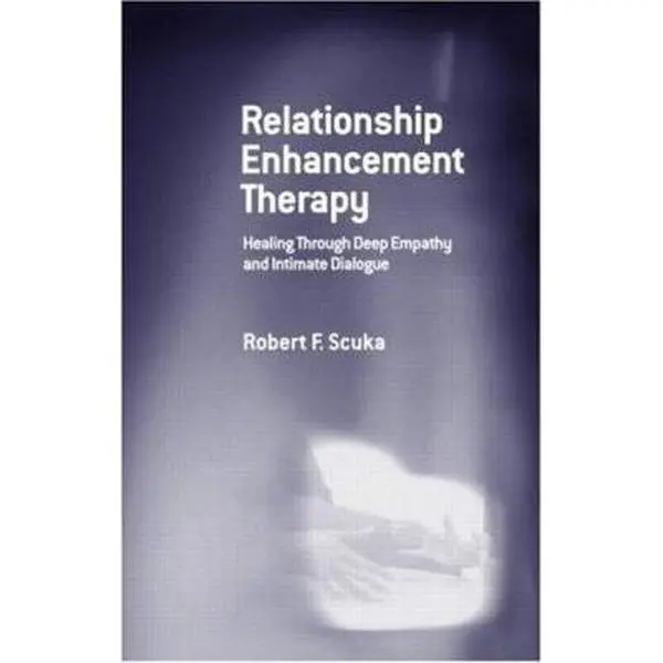 USED Book - Relationship Enhancement Therapy: Healing Through Deep Empathy and Intimate Dialogue by Scuka, Robert F. (Hardcover) - english