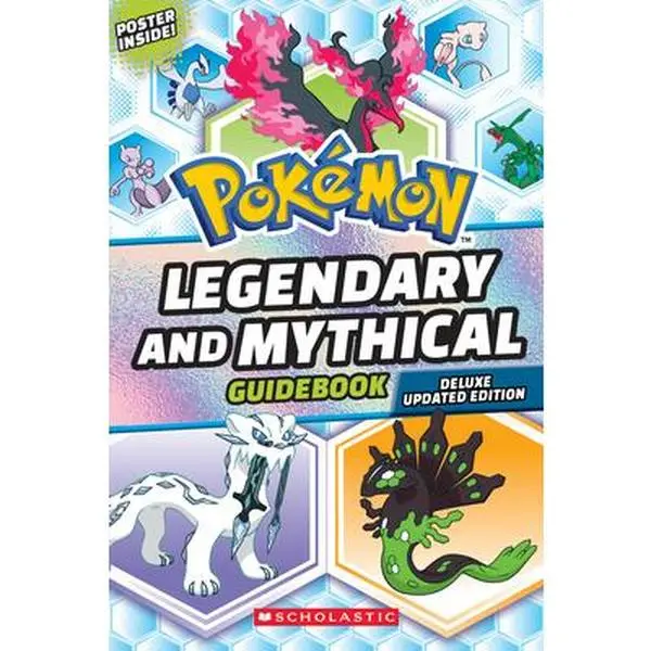 Legendary and Mythical Guidebook: Deluxe Updated Edition (Pokémon) -- Scholastic, Paperback