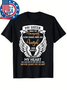 God Made My Sister An Angel In Heaven| In Memory Sister Grief T Shirt, Vintage Style, Crew Neck, Slight Stretch Fabric, Regular Fit, Perfect for Adults, All-season, Featuring a Heartfelt Drawing Pattern