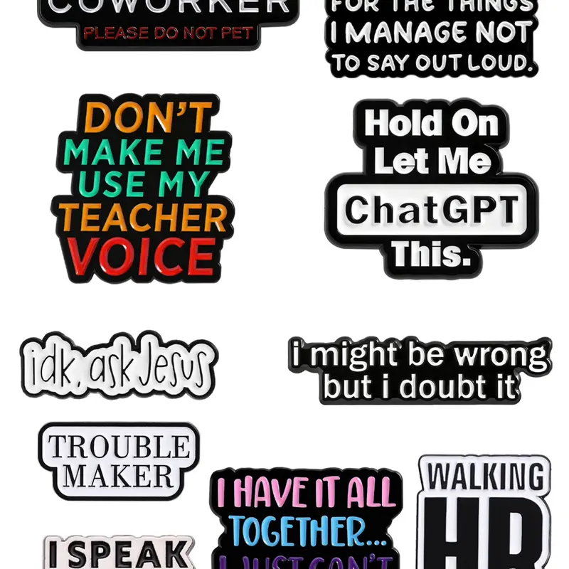 10-Piece Fun Text Badges with Humorous Sayings, Witty Humorous Self-Deprecating Slogans, Multi-Scene Workplace Social Design, Daily Wear for Young People