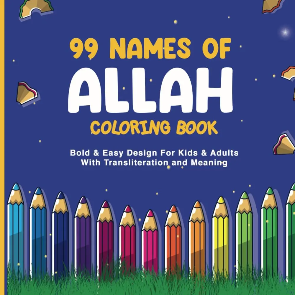 99 Names of Allah Coloring Book: Bold & Easy Design For Kids & Adults ...