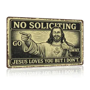 Funny No Soliciting Sign for House,"Jesus Loves You But I Don'T"Metal Signs For Front Door & Office & Home To Discourage Unwanted Visitors 8 X 12 Inch