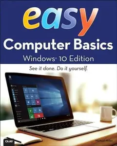 USED-Easy Computer Basics: Windows 10 Edition (Que's Easy Series) by Michael Miller (Paperback)