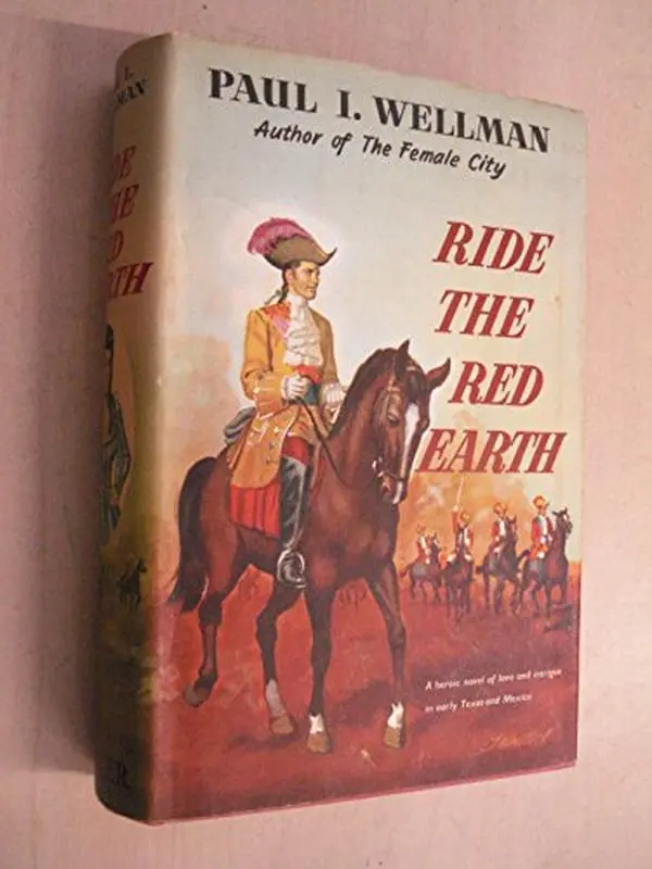 USED-Ride The Red Earth by paul wellman (Hardcover)