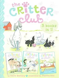 USED-The Critter Club 3-Books-In-1!: Marion Takes a Break; Amy Meets Her Stepsister; Liz at Marigold Lake by Barkley, Callie (Paperback)