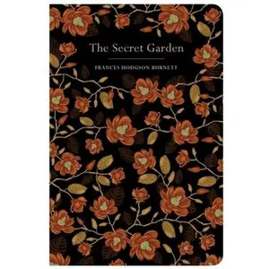 The Secret Garden -- Frances Hodgson Burnett, Hardcover