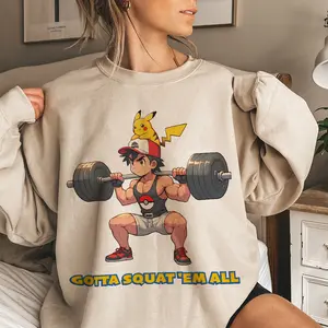 Gotta Squat 'Em All Ash Ketchum Pikachu Shirt, P0kemon ballon team shirt, P0kemon Character Shirt, Legend Anime Sweatshirt, Anime Lover Shirt,  Legend Vintage T-shirt