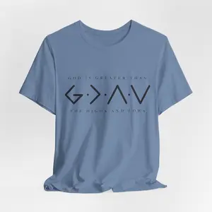 God Is Greater Than The Highs And Lows T-Shirt | Faith Christian Tee
