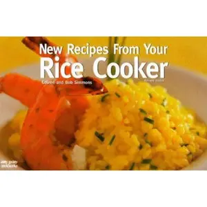 USED-New Recipes From Your Rice Cooker (Nitty Gritty Cookbooks) by Coleen Simmons (Paperback)