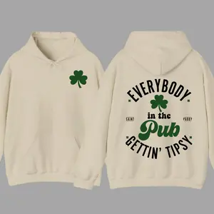 Everybody In The Pub Getting Tipsy St. Patrick's Day T-Shirt Sweatshirt Hoodie, St. Patrick's Day Gift, Lucky Clover American Flag Pullover, Casual Unisex Pullover Streetwear, Trendy Hoodies