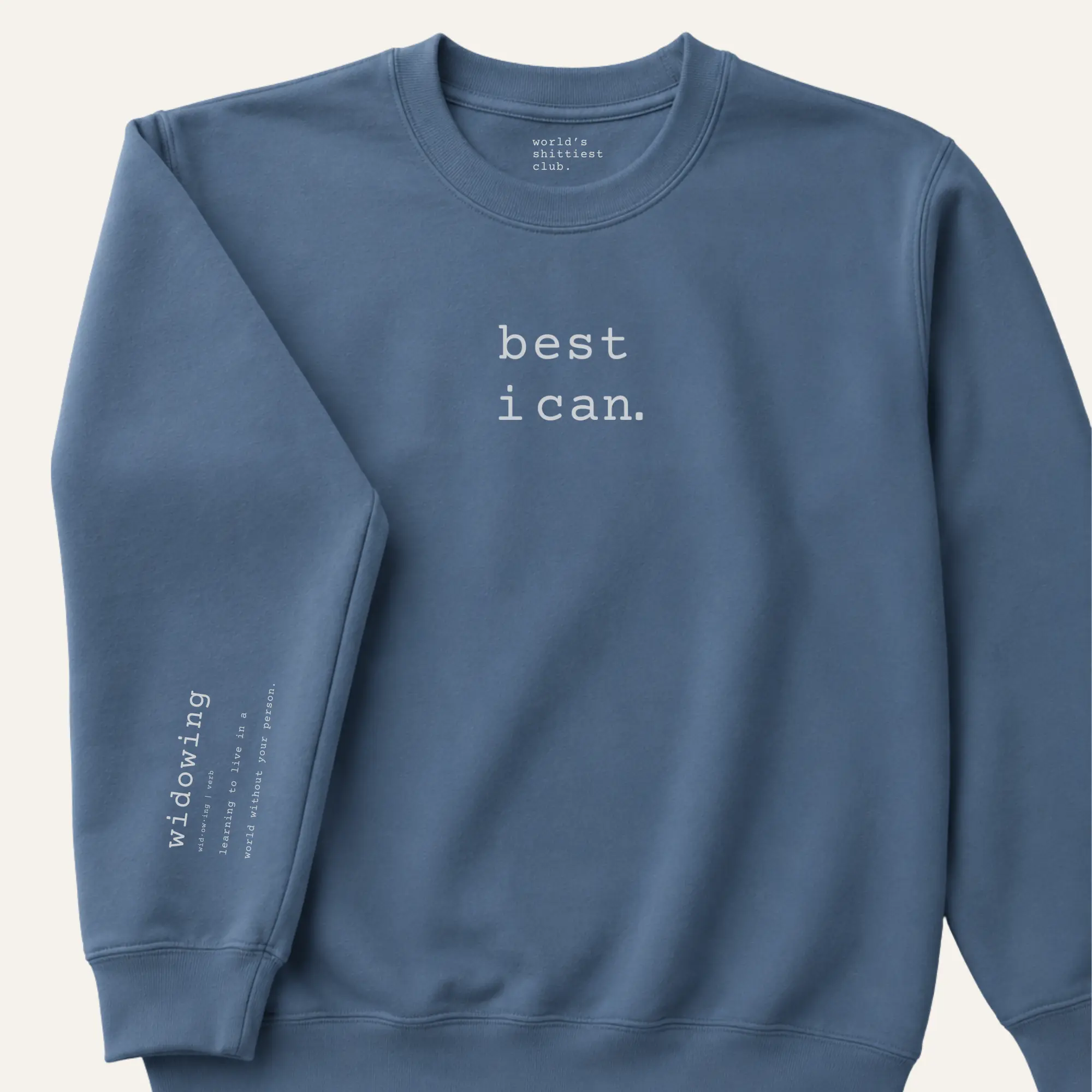 widowing. | world's shittiest club | crewneck sweatshirt