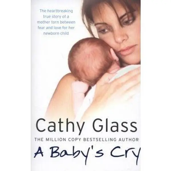 USED-A Baby's Cry by Glass, Cathy (Paperback)