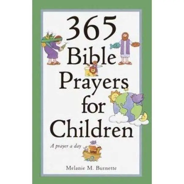 USED Book - 365 Bible Prayers for Children by Melanie M. Burnette (Hardcover) - english