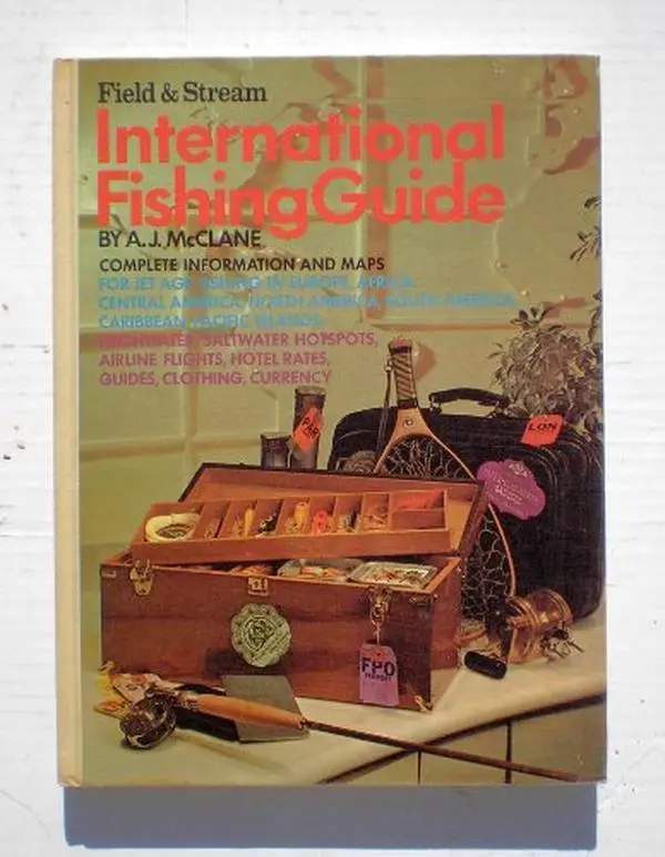 USED-Field & stream international fishing guide, (Special interest publications) by A. J McClane (Hardcover)