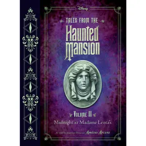USED-Tales from the Haunted Mansion: Volume II: Midnight at Madame Leota's by Arcane, Amicus (Hardcover)