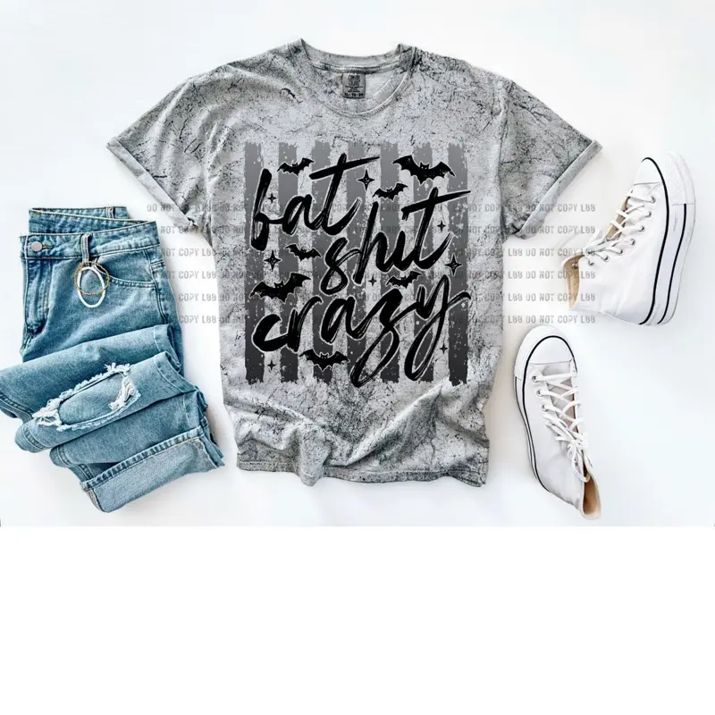 Bat shit crazy tshirt Bat shit crazy tshirt