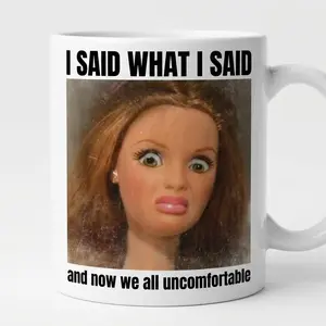 Funny Reaction Doll Face Mug – Sarcastic Meme Quote Coffee Cup Gift