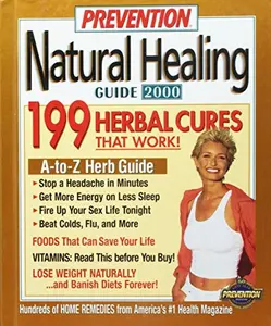 USED-Prevention Natural Healing Guide 2000 by Prevention Magazine (Hardcover)