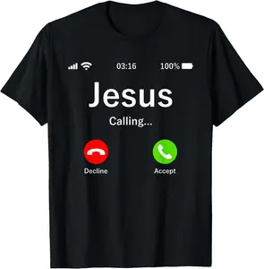 Jesus Is Calling Christian - Jesus Is Calling - Christian T-Shirt - 100% Cotton Men & Women Relaxed Fit T-shirt