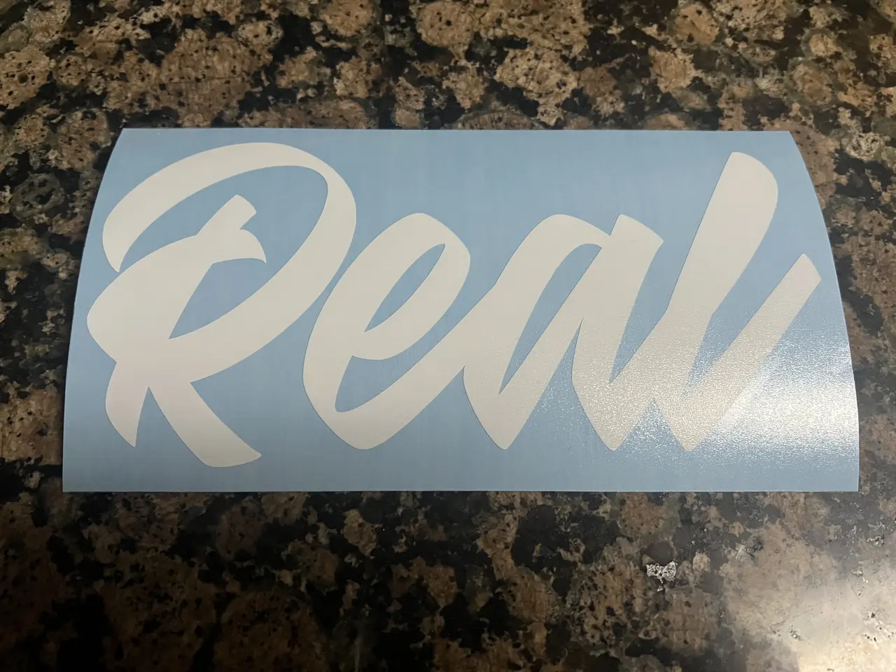 Custom "REAL" White Vinyl Decal