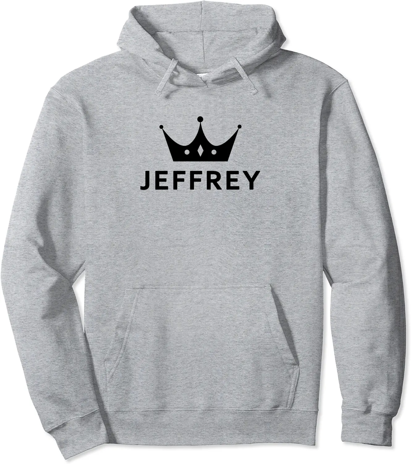 JEFFREY CROWN KING CUSTOM GIFT NAME FOR JEFFREY Pullover Hoodie - Mekhichri Shop 32B0BXFFYDCZ