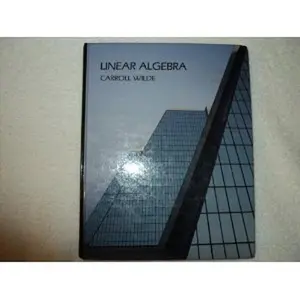 USED-Linear Algebra by Carroll O. Wilde (Hardcover)