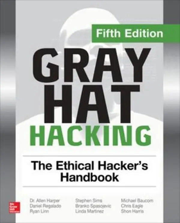 USED Book - Gray Hat Hacking: The Ethical Hacker's Handbook, Fifth Edition by Regalado, Daniel (Paperback) - english