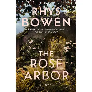 USED-The Rose Arbor by Bowen, Rhys (Paperback)