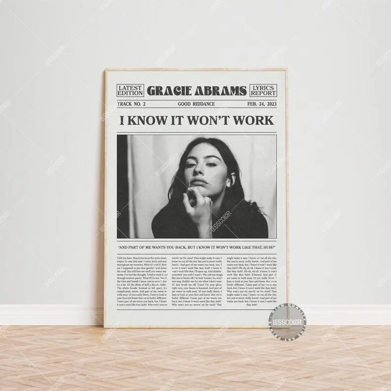 Gracie Abrams Retro Newspaper Print, I know it won’t work Poster, Good Riddance Poster, Lyrics Print, Gracie Abrams Poster No Frame