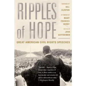 USED-Ripples of Hope: Great American Civil Rights Speeches by Joshua Gottheimer (Paperback)