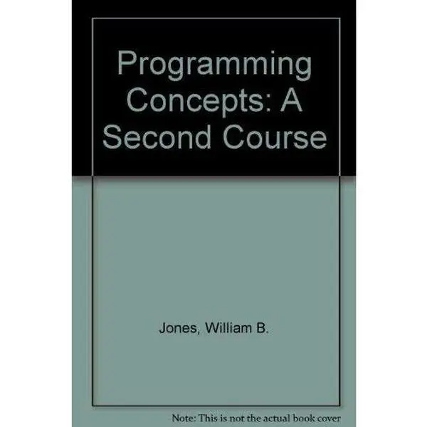 USED Book - Programming concepts, a second course (with examples in Pascal) (Prentice-Hall software series) by William B. Jones (Hardcover) - english