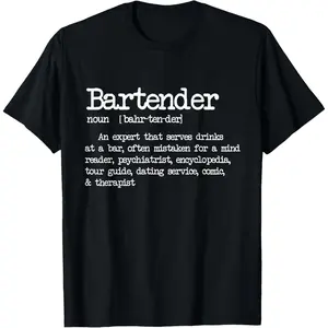Bartender Definition Funny Cocktail Bar Mixologist T Shirt T-Shirt,Made in USA