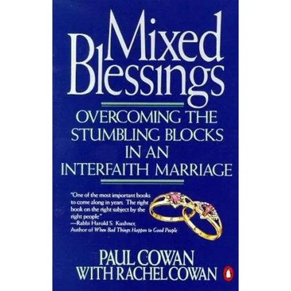 USED Book - Mixed Blessings: Overcoming the Stumbling Blocks in an Interfaith Marriage by Paul Cowan (Paperback) - english