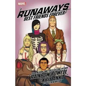 USED-Runaways by Rainbow Rowell & Kris Anka Vol. 2: Best Friends Forever by Rainbow Rowell (Paperback)