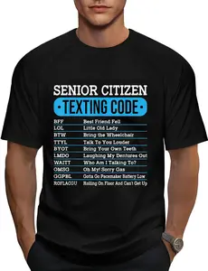 100% Cotton Senior Citizen Texting Code Funny Old People Gift Idea T-Shirt