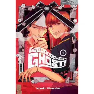 Gogogogo-Go-Ghost!, Vol. 1 -- Miyako Hiruzuka - Paperback