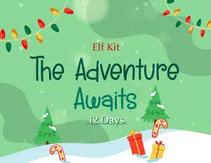The Adventure Awaits 12 Day Elf Kit