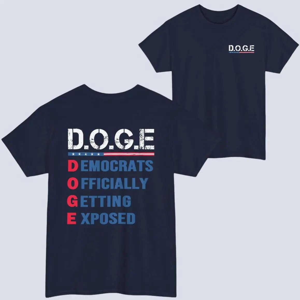D.O.G.E T-Shirt, Funny and Bold shirt, DOGE Unisex Graphic Tshirt, Casual Style, Everyday Basic, Never Outdated