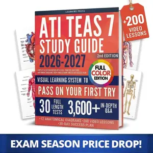ATI TEAS Study Guide FULL COLOR: Complete 4-Section Review with 3600+ Practice Questions, Anatomical Diagrams, 200+ Video Lessons and 30-Day Success Plan