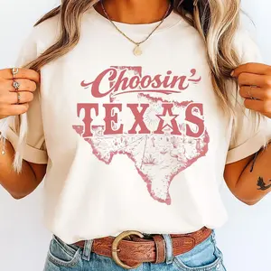 Choosin’ Texas T-Shirt – Texas Pride Shirt, Western Country Tee, Texan Lifestyle Shirt, State Pride Outfit, Texas Lover Gift