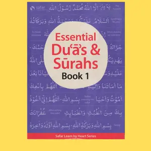 Essential Duas and Surahs: Book 1 (Madinah Script) – Learn by Heart Series